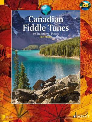 Canadian Fiddle Tunes - 60 Traditional Pieces - Fiddle|Violin Schott Music