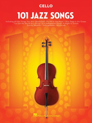 101 Jazz Songs - Cello Solo - Hal Leonard 146373