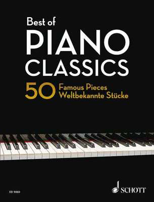 Best of Piano Classics 50 Famous Pieces for Piano - Piano Schott ED9060