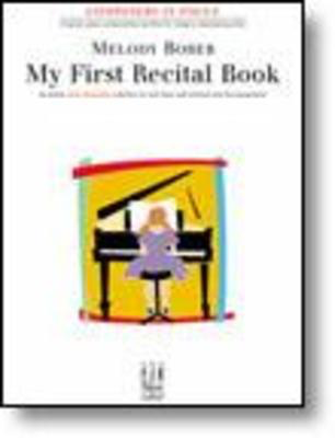 My First Recital Book, Volume 1