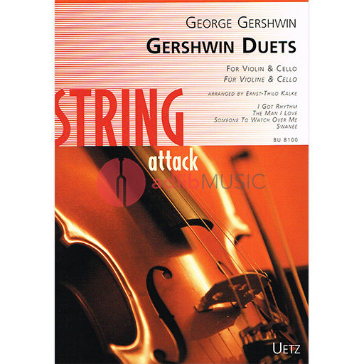 DUETS ARR KALKE FOR VIOLIN 'N CELLO - GERSHWIN - VIOLIN - UETZ