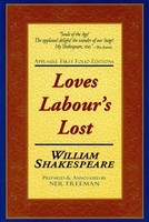 Love's Labour's Lost - Applause First Folio Editions - Applause Books