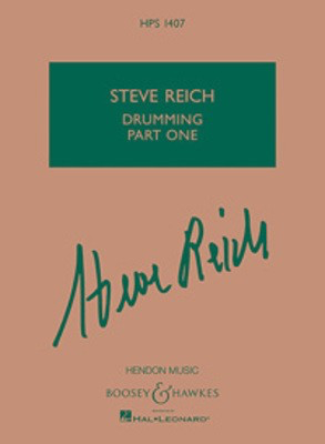 Steve Reich - Drumming Part One - Four Pairs of Tuned Bongo Drums - Steve Reich - Boosey & Hawkes Study Score Score