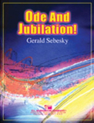 Ode and Jubilation - Gerald Sebesky - C.L. Barnhouse Company Score/Parts