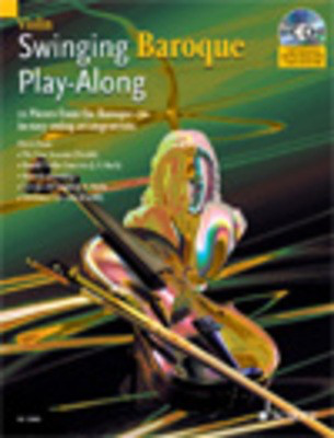 Swinging Baroque Play Along Vln Bk/Cd -