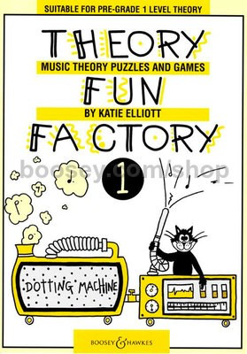 Theory Fun Factory 1 Vol. 1 - Music Theory Puzzles and Games - Katie Elliott - Boosey & Hawkes