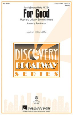 For Good - Discovery Level 3 - Stephen Schwartz - 2-Part Roger Emerson Hal Leonard Choral Score Octavo