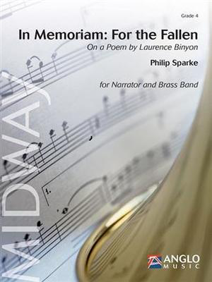 In Memoriam: For the Fallen - On a poem by Laurence Binyon - Philip Sparke - Anglo Music Press Score/Parts