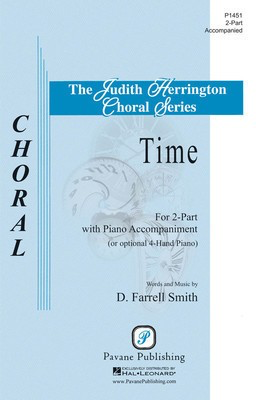 Time - D. Farrell Smith - 2-Part Pavane Publishing Choral Score Octavo