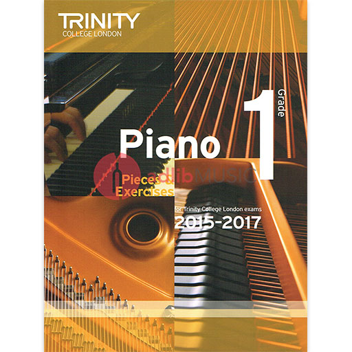 Trinity Piano Exam Pieces 2015-17 Grade 1 - Trinity