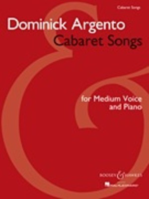 Cabaret Songs - Medium Voice and Piano - Dominick Argento - Classical Vocal Boosey & Hawkes