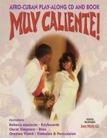 Muy Caliente! - Afro-Cuban Play-Along CD and Book - Various - Bass Guitar|Keyboard|Percussion Sher Music Co. Spiral Bound/CD