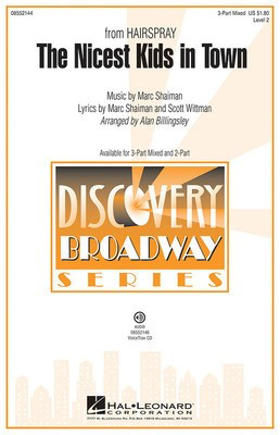 The Nicest Kids in Town - (from Hairspray) Discovery Level 2 - Marc Shaiman - Alan Billingsley Hal Leonard VoiceTrax CD CD