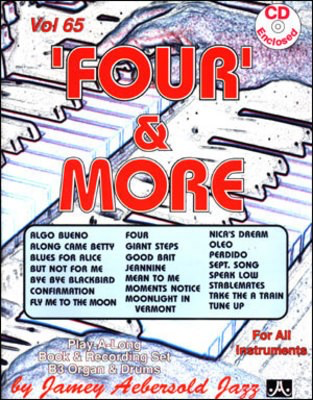 Four & More - Volume 65 - For All Instruments. Play-A-Long Book and Recording Set B3 Organ & - Various - All Instruments Jamey Aebersold Jazz Lead Sheet /CD