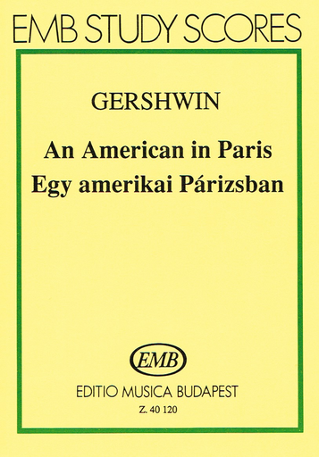 AN AMERICAN IN PARIS STUDY SCORE - GERSHWIN - SCORES - EMB