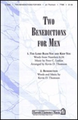 Two Benedictions for Men - Peter C. Lutkin - TTBB Kevin D. Thomson Shawnee Press Choral Score Octavo