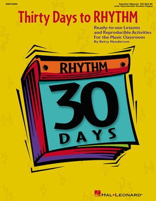 Thirty Days to Rhythm - Teacher's Manual - Betsy Henderson - Hal Leonard Softcover