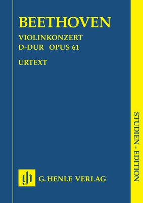 Violin Concerto Op. 61 D major - Study Score - Ludwig van Beethoven - G. Henle Verlag Study Score Score