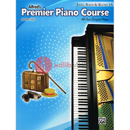 Alfred's Premier Piano Course Jazz Rags & Blues 2A - Piano by Mier Alfred 42425