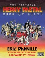 The Official Heavy Metal Book of Lists - Eric Danville Backbeat Books