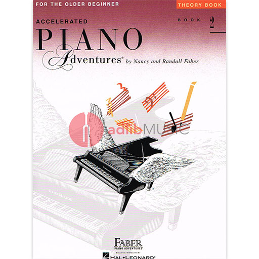 Accelerated Piano Adventures for the Older Beginner Theory Book 2- Piano by Faber/Faber Hal Leonard 420253