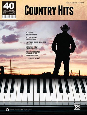 Country Hits - 40 Sheet Music Bestsellers Series - Alfred Music Piano, Vocal & Guitar