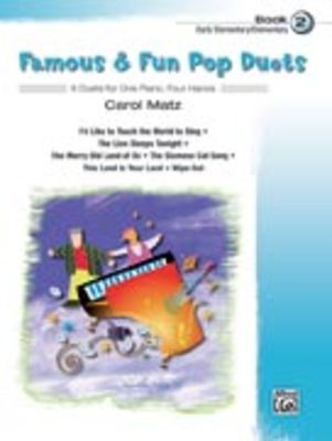 Famous & Fun Pop Duets Book 2 - Various - Alfred Music