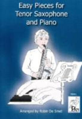 Easy Pieces for Tenor Saxophone - Various - Tenor Saxophone Robin de Smet Pan Educational Music