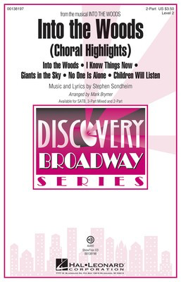 Into the Woods - Choral Highlights Discovery Level 2 - Stephen Sondheim - 2-Part Mark Brymer Hal Leonard Octavo