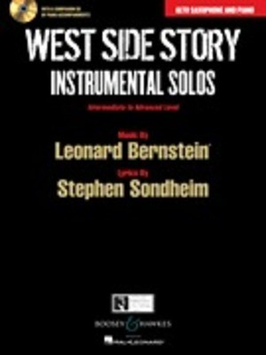 West Side Story Instrumental Solos - Arranged for Alto Saxophone and Piano With a CD of Piano Accompaniments - Leonard Bernstein - Alto Saxophone Joel Boyd|Joshua Parman Boosey & Hawkes /CD