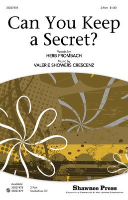 Can You Keep a Secret? - Herb Frombach|Valerie Showers Crescenz - Shawnee Press StudioTrax CD CD