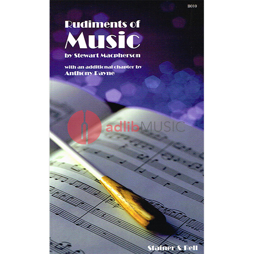 Rudiments Of Music - Text by McPherson Stainer & Bell B010