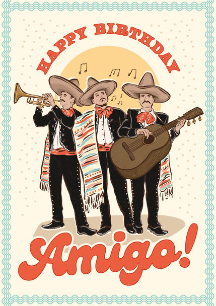 Greeting Card - Happy Birthday Amigo