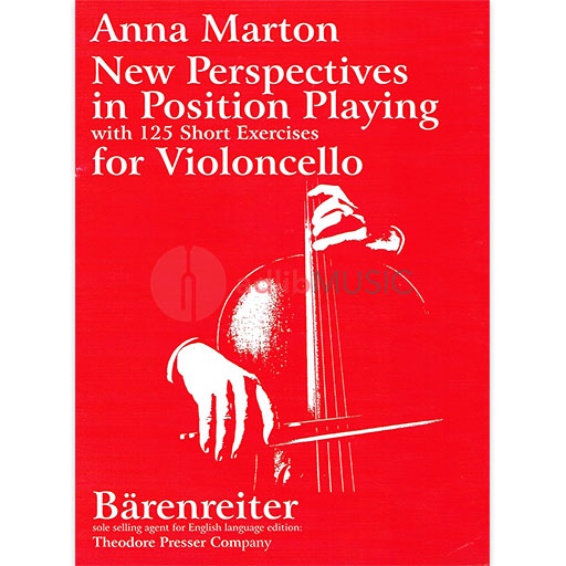 NEW PERSPECTIVES IN POSITION PLAYING FOR CELLO - MARTON - CELLO - BAERENREITER/PRESSER