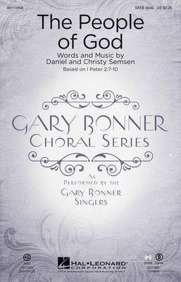 The People of God - Gary Bonner Choral Series - Christy Semsen|Daniel Semsen - SATB divisi Hal Leonard Choral Score Octavo