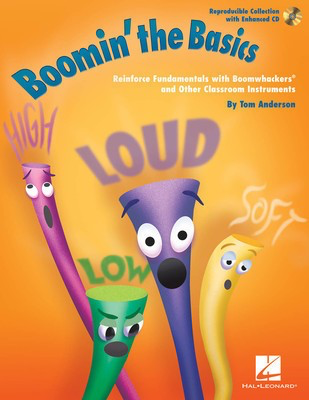 Boomin' the Basics - Reinforce Fundamentals with BoomwhackersŒ¬ and Other Classroom - Tom Anderson - Hal Leonard /CD