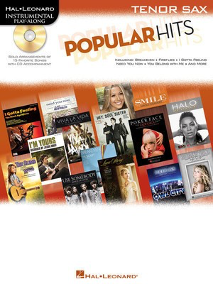 Popular Hits - Instrumental Play-Along for Tenor Sax - Tenor Saxophone Hal Leonard Saxophone Solo /CD