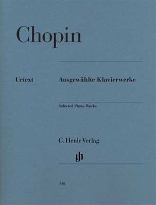 Piano Works Urtext - Frederic Chopin - Piano G. Henle Verlag Piano Solo