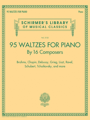 95 Waltzes for Piano by 16 Compsers - Various - Schirmer