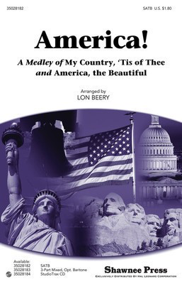 America! - (A Medley of My Country, 'Tis of Thee and America, the Beautiful) - Lon Beery Shawnee Press StudioTrax CD CD