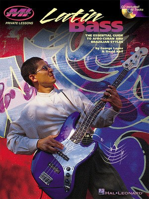 Latin Bass - The Essential Guide to Afro-Cuban and Brazilian Styles - David Keif|George Lopez - Bass Guitar Musicians Institute Press Bass TAB /CD