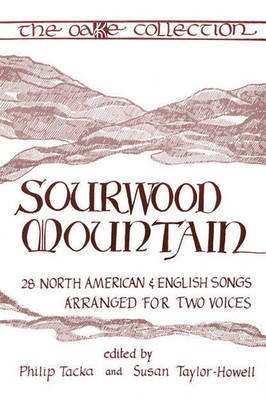 Sourwood Mountain - 28 North American & English Songs arranged for Two Voices - Philip Tacka|Susan Taylor-Howell - 2-Part Boosey & Hawkes