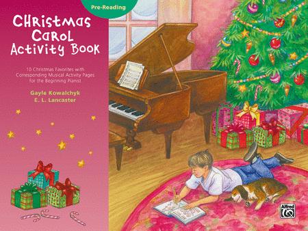 CHRISTMAS ACTIVITY BOOK PRE-READING PNO - KOWALCHYK LANCASTER - Alfred Music