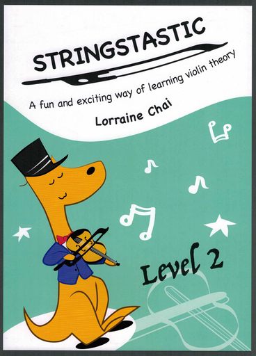 Stringstastic Level 2 Violin - Theory Book for Violinists by Lorraine Chai Stringstastic 9780995412811