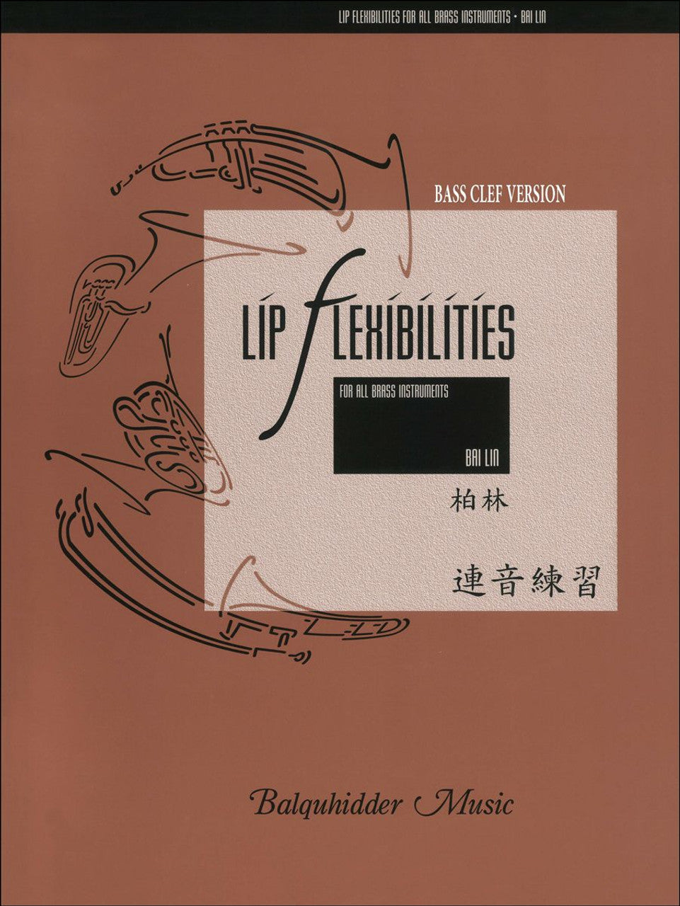 Bass Clef Lip Flexibilities for all Brass Instruments - Brass Instruments by Bai Lin Balquhidder Music BQ38BC