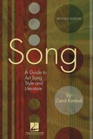 Song - A Guide to Art Song Style and Literature - Carol Kimball Hal Leonard