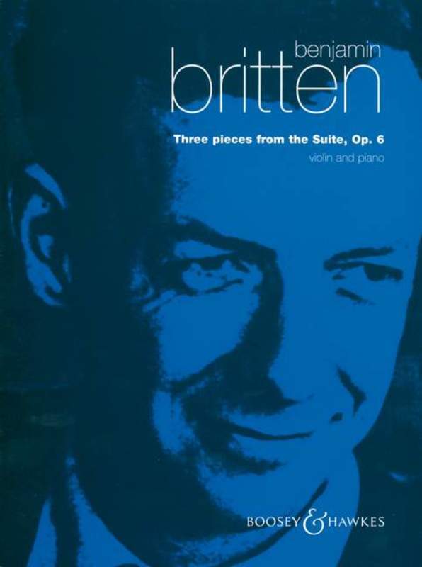 Britten - 3 Pieces from the Suite Op6 - Violin/Piano Accompaniment Boosey & Hawkes