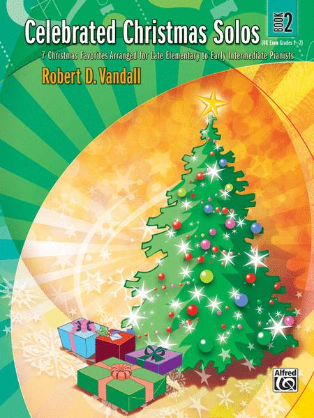 Celebrated Christmas Solos Bk 2 - Various - Alfred Music