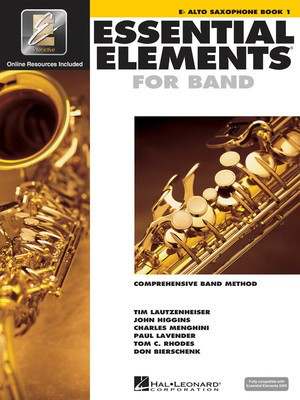 Essential Elements for Band Book 1 - Eb Alto Saxophone/EEi Online Resources by Menghini/Bierschenk/Higgins/Lavender/Lautzenheiser/Rhodes Hal Leonard 862572