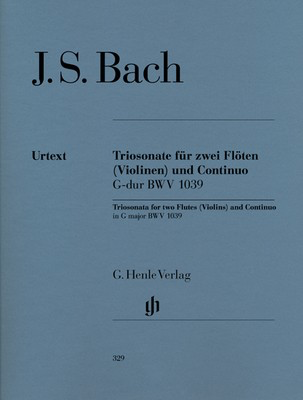 Bach - Trio Sonata BWV1039 - 2 Flutes/Piano or 2 Violins/Piano Trio Parts Henle HN329